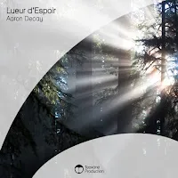Aaron Decay — Lueur D'espoir — обложка